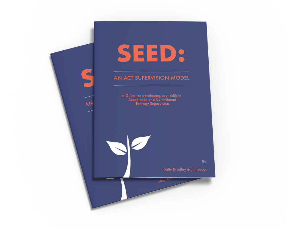 Seed: An Act Supervision Model - Acceptance and Commitment Therapy -double mag image